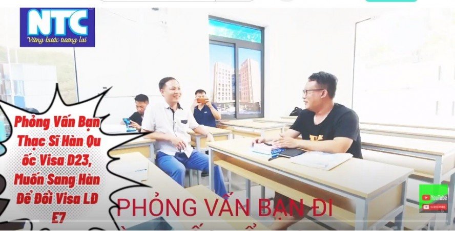 Phỏng Vấn Bạn Đi Thạc Sĩ D23 Đổi Visa E7